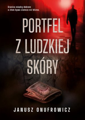 Portfel z ludzkiej skóry – ebook