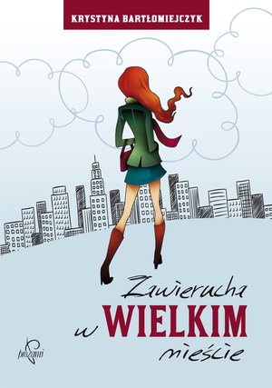 Zawierucha w wielkim mieście – ebooki