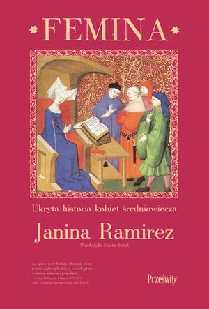 Femina. Ukryta historia kobiet średniowiecza – ebook