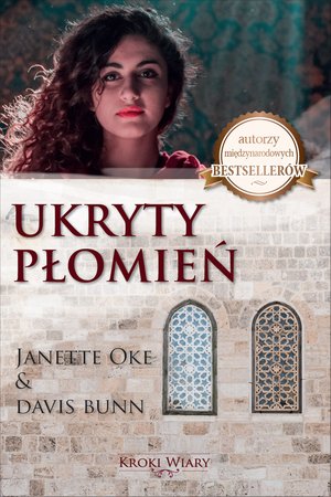 Ukryty Płomień. Kroki Wiary. Tom 2 – ebooki
