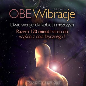 OBE wibracje – audiobooki