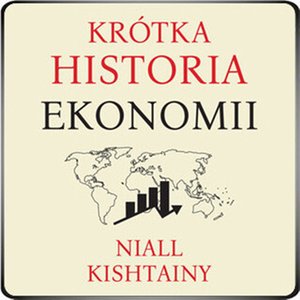 Krótka historia ekonomii – audiobooki