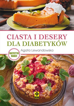 Ciasta i desery dla diabetyków – ebooki