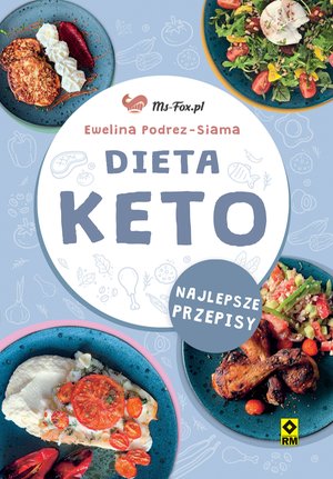Dieta keto. Najlepsze przepisy – ebooki