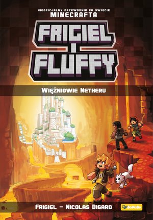 Frigiel i Fluffy. Więźniowie Netheru – ebooki