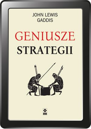 Geniusze strategii – ebooki