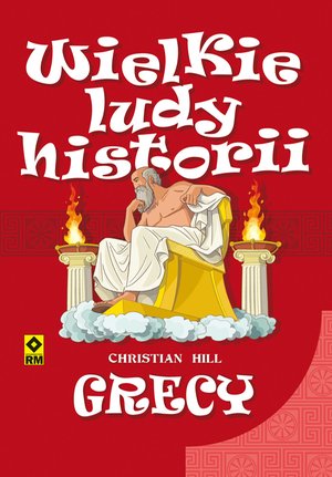 Wielkie ludy historii. Grecy – ebooki