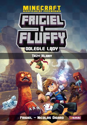 Frigiel i Fluffy. Odległe lądy, tom 1: Trzy klany – ebooki