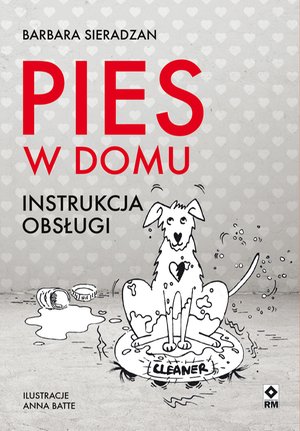 Pies w domu. Instrukcja obsługi – ebooki