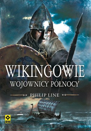 Wikingowie. Wojownicy północy – ebooki
