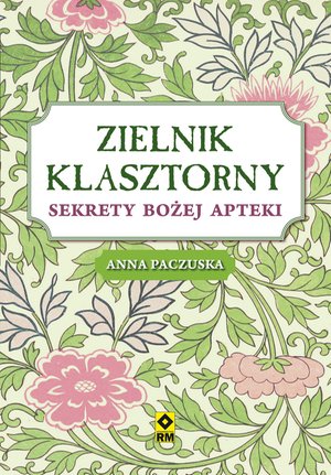 Zielnik klasztorny – ebooki