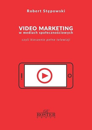 Video marketing w mediach społecznościowych – ebooki