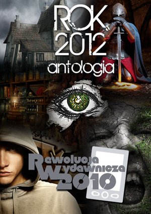 Rok 2012. Antologia – ebooki