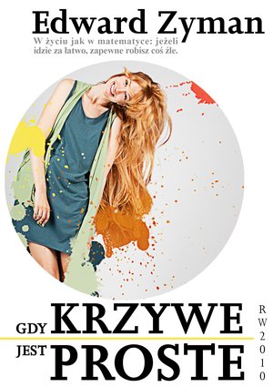 Gdy krzywe jest proste – ebooki