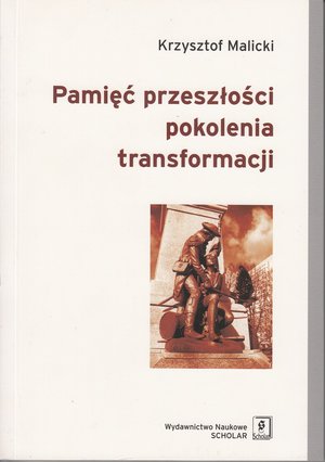 Pamięć przeszłości pokolenia transformacji – ebooki