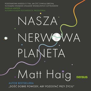 Nasza nerwowa planeta – audiobook