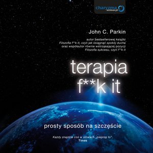 Terapia f**k it. Prosty sposób na szczęście – audiobook