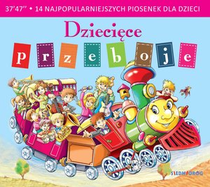 Dziecięce przeboje. 14 najpopularniejszych piosenek dla dzieci – audiobooki