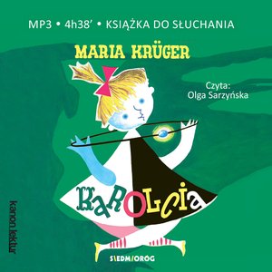Dla dzieci i młodzieży: Karolcia – audiobooki