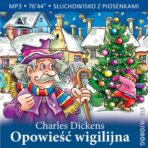 Dla dzieci: Opowieść wigilijna, opowiedziana wierszem najmłodszym słuchaczom – audiobooki