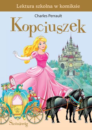 Kopciuszek. Lektura szkolna w komiksie – ebooki