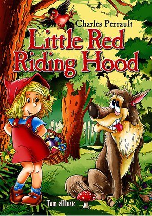 Little Red Riding Hood (Czerwony kapturek) English version – ebooki