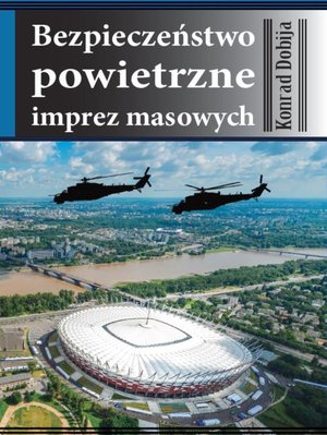 Bezpieczeństwo powietrzne imprez masowych – ebook