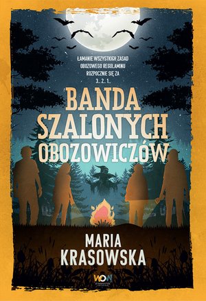 Banda szalonych obozowiczów (Wydanie II) – ebook