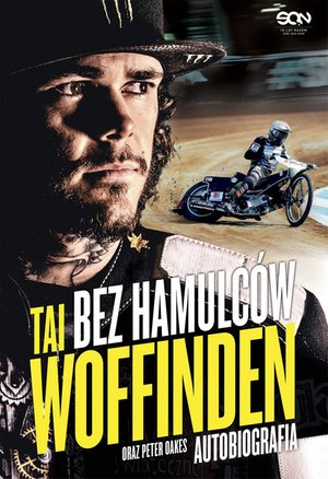 Bez hamulców. Tai Woffinden. Autobiografia – ebook