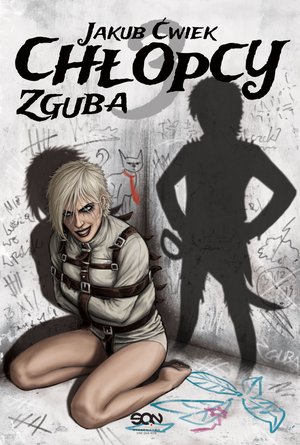 Chłopcy 3. Zguba – ebook