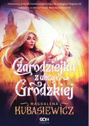 Czarodziejka z ulicy Grodzkiej – ebook