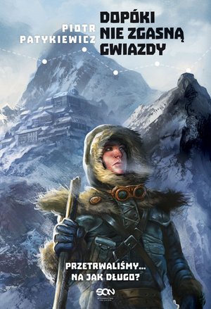 Dopóki nie zgasną gwiazdy – ebook