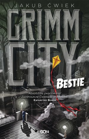 Grimm City. Bestie – ebook