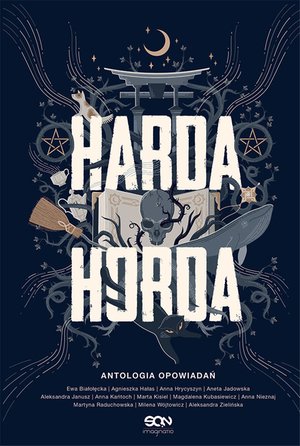 Harda Horda. Antologia opowiadań – ebook