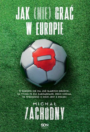 Jak (nie) grać w Europie – ebook