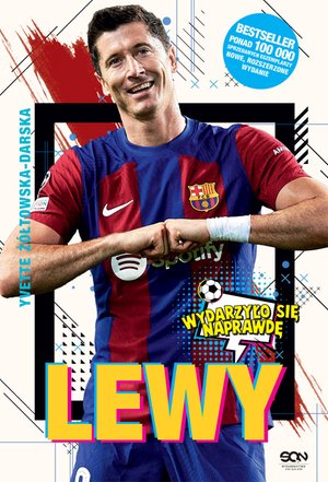 Lewy. Chłopak, który zachwycił świat – ebook