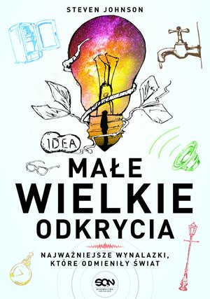 Małe wielkie odkrycia. Najważniejsze wynalazki, które odmieniły świat – ebook
