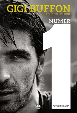 Gigi Buffon. Numer 1 – ebook