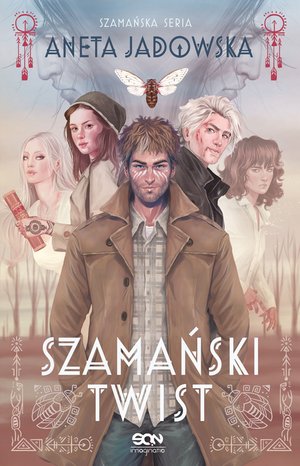 Szamański twist (Trylogia szamańska #3) – ebook