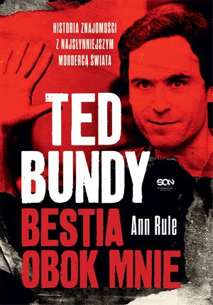 Ted Bundy. Bestia obok mnie – ebook