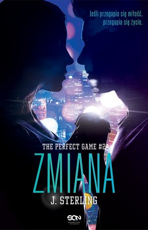 The Perfect Game. Tom 2. Zmiana – ebook
