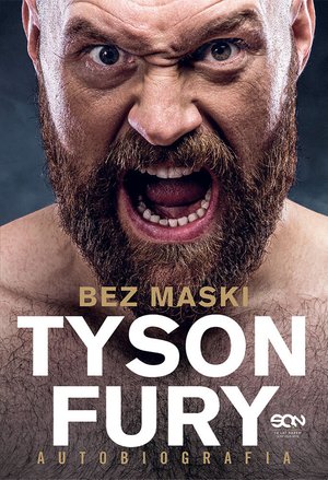 Tyson Fury. Bez maski. Autobiografia – ebook