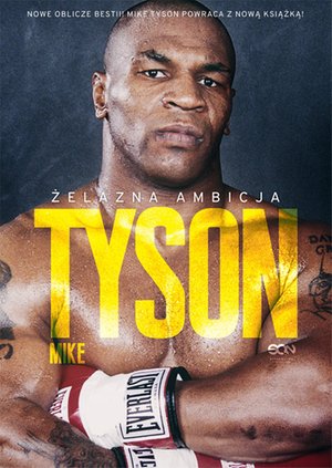 Tyson. Żelazna ambicja – ebook