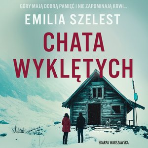 Chata wyklętych – audiobook
