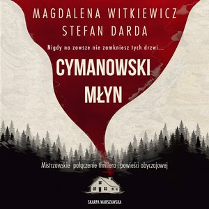 Cymanowski Młyn – audiobook