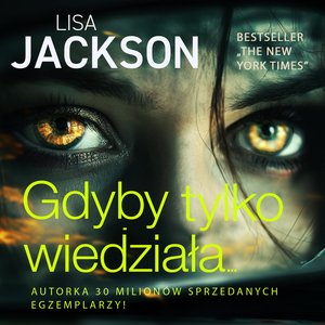 Gdyby tylko wiedziała – audiobooki
