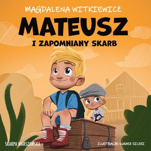 Mateusz i zapomniany skarb – audiobook