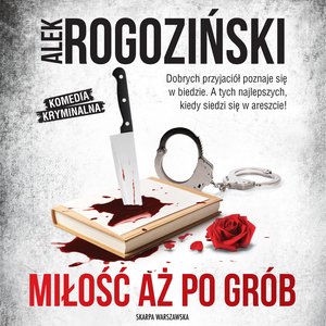 Miłość aż po grób – audiobooki