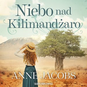 Niebo nad Kilimandżaro – audiobooki