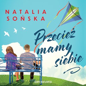 Przecież mamy siebie – audiobooki